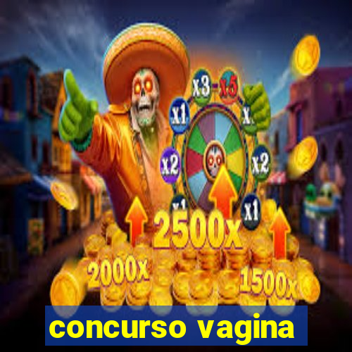 concurso vagina